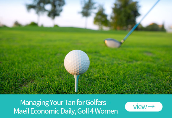 Managing Your Tan for Golfers – Maeil Economic Daily, Golf 4 Women